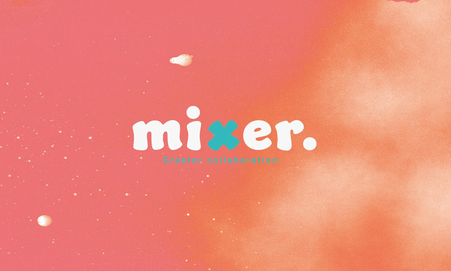 mixer.